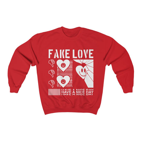 Fake Love Sweatshirt
